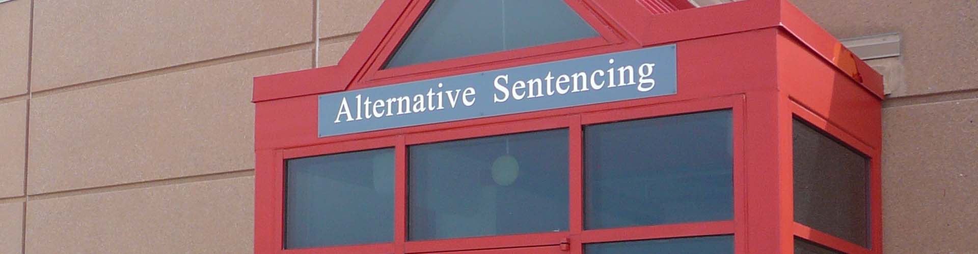 Alternative Sentencing enterence